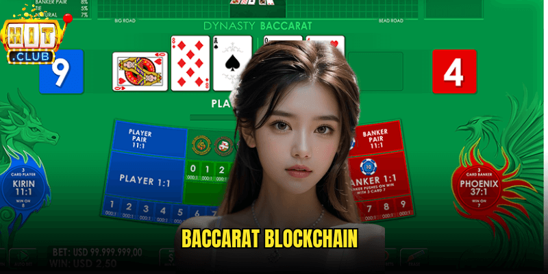 Baccarat Blockchain